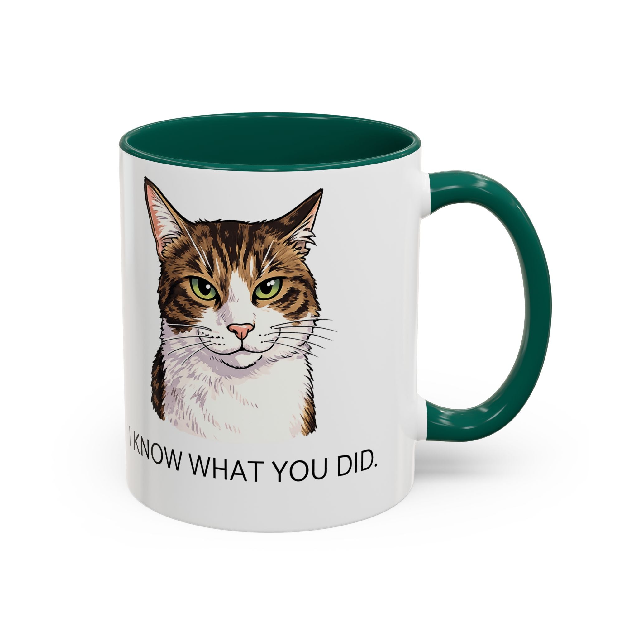 I Know What You Did - Cat Mug | Funny Cat Coffee Mug | Gift for Cat Lovers