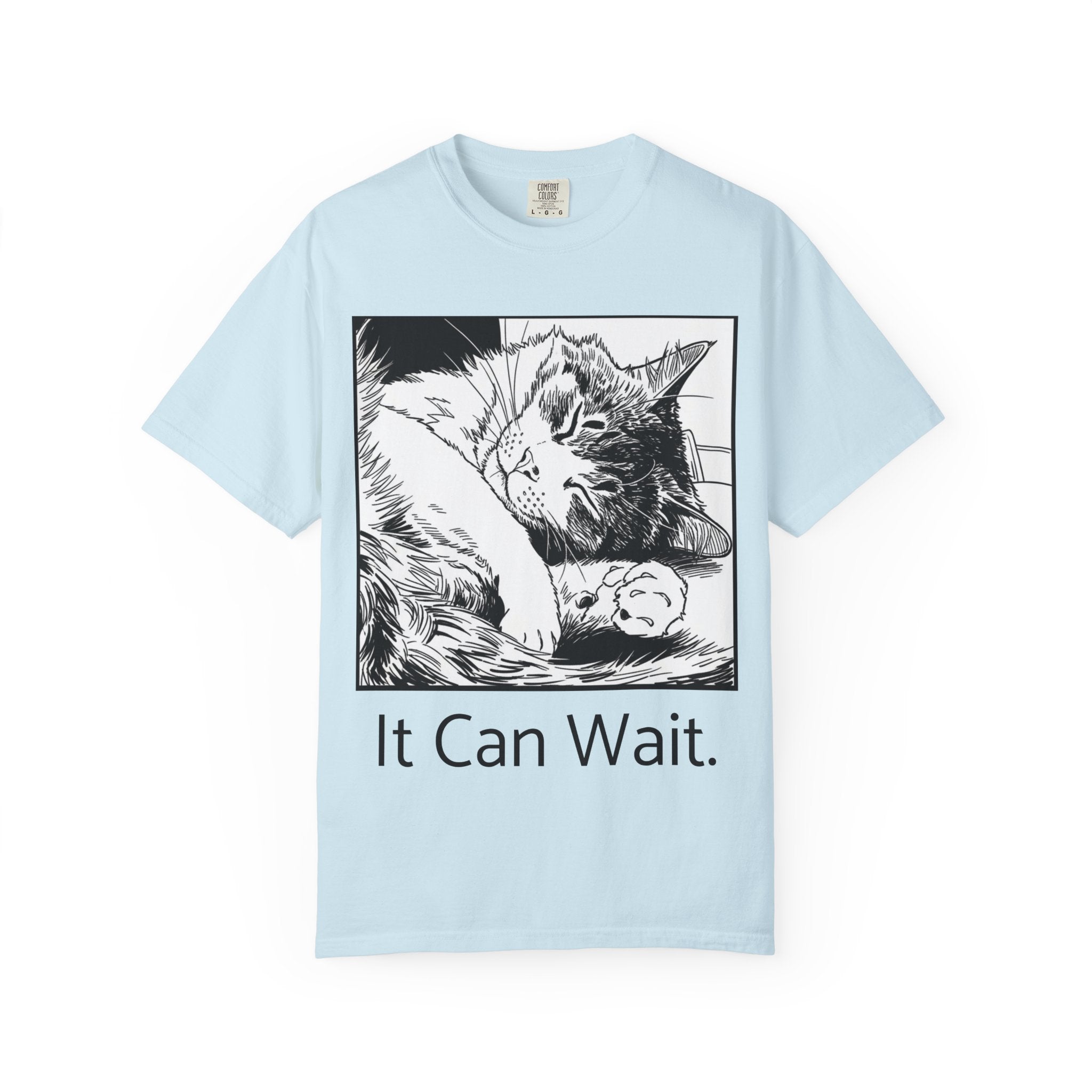 It Can Wait | Sleeping Cat Comfort Colors Tee | Funny Cat Lover Shirt | Sarcastic Cat Gift