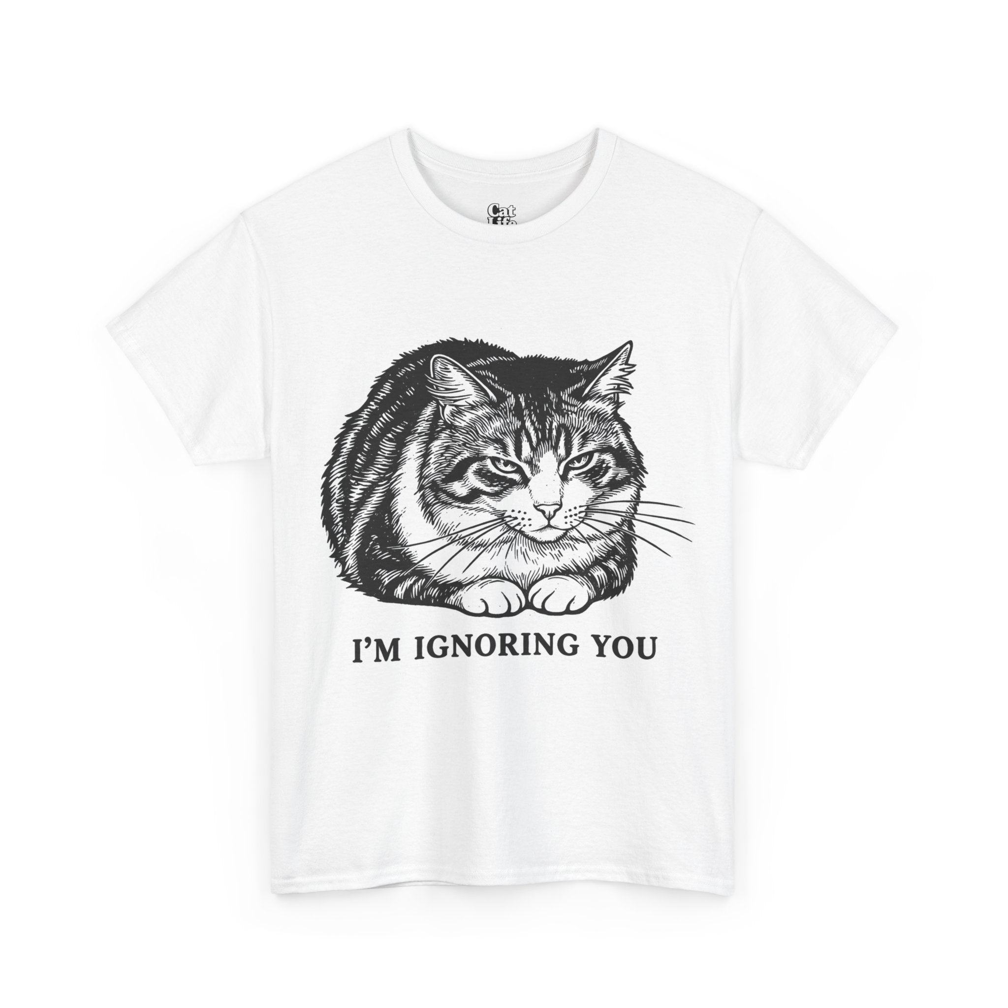 I'm Ignoring You Cat Illustration Tee | Funny Sarcastic Cat Graphic | Cat Lover Gift