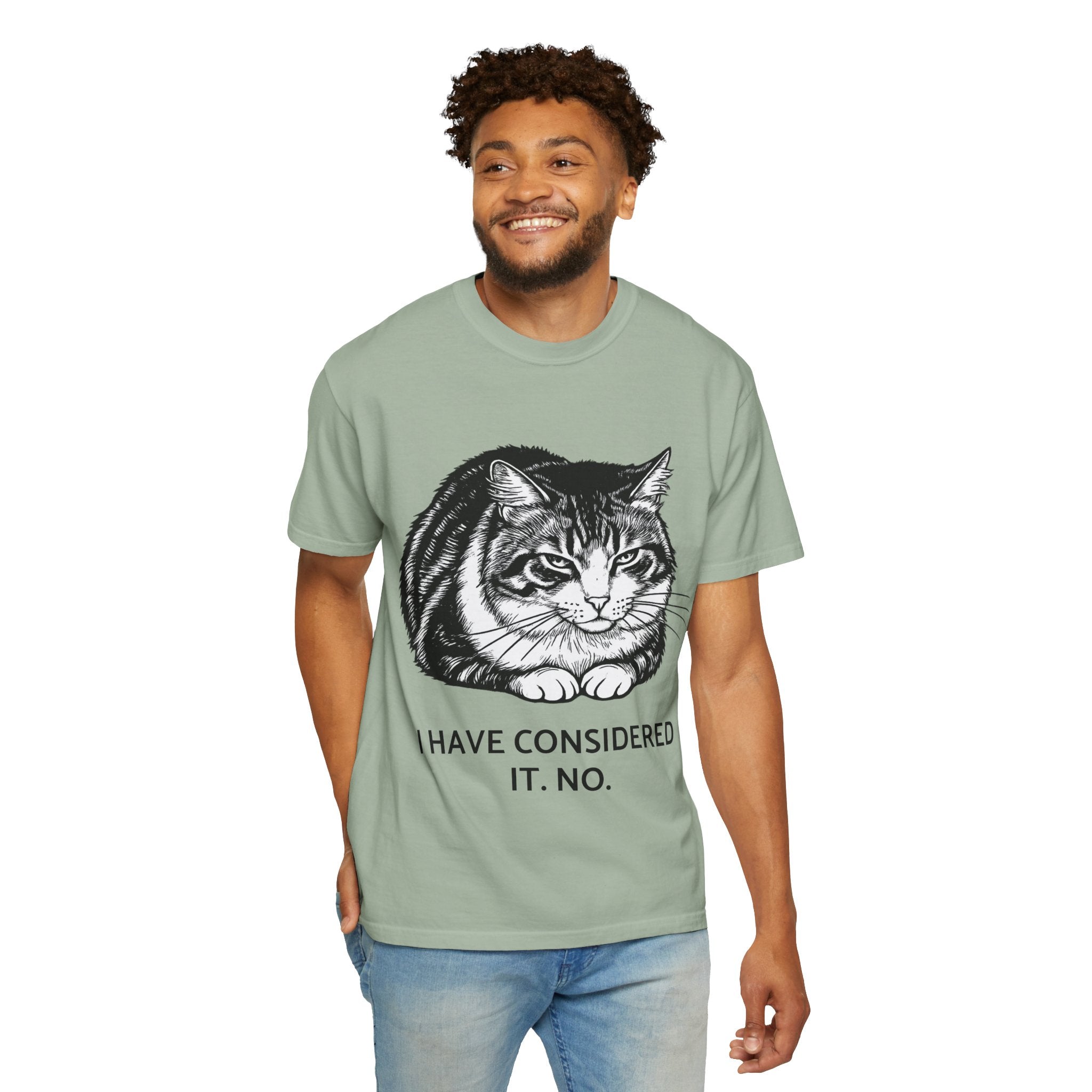 I Have Considered It. No. | Lulu Cat Loaf Comfort Colors Tee | Funny Sarcastic Cat Shirt | Cat Lover Gift