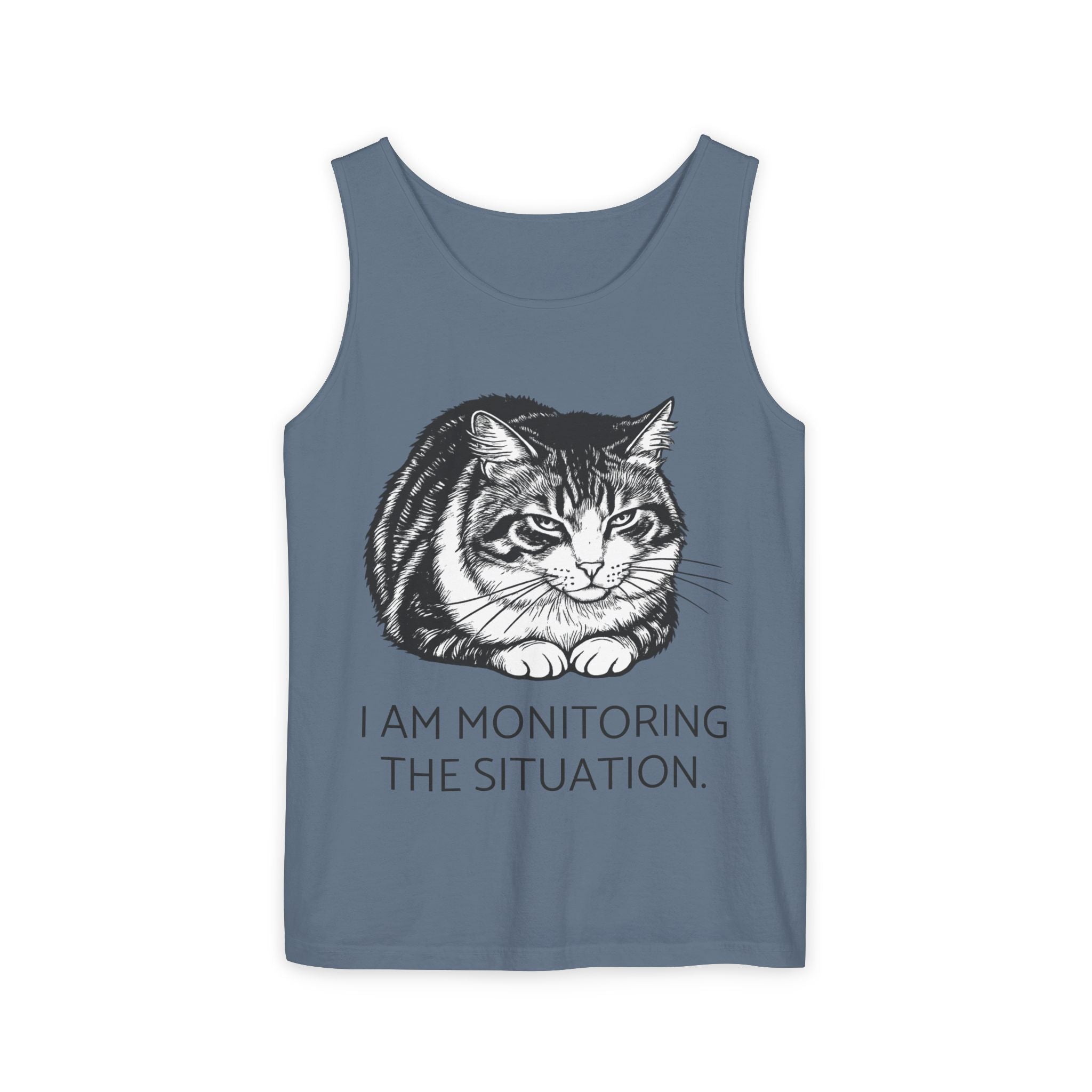 I Am Monitoring the Situation | Loaf Cat Tank Top | Funny Cat Comfort Colors Tank | Sarcastic Cat Lover Gift