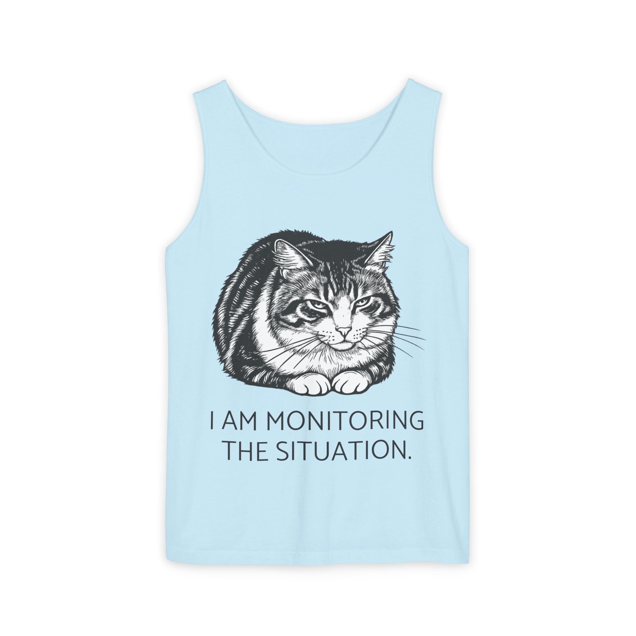 I Am Monitoring the Situation | Loaf Cat Tank Top | Funny Cat Comfort Colors Tank | Sarcastic Cat Lover Gift