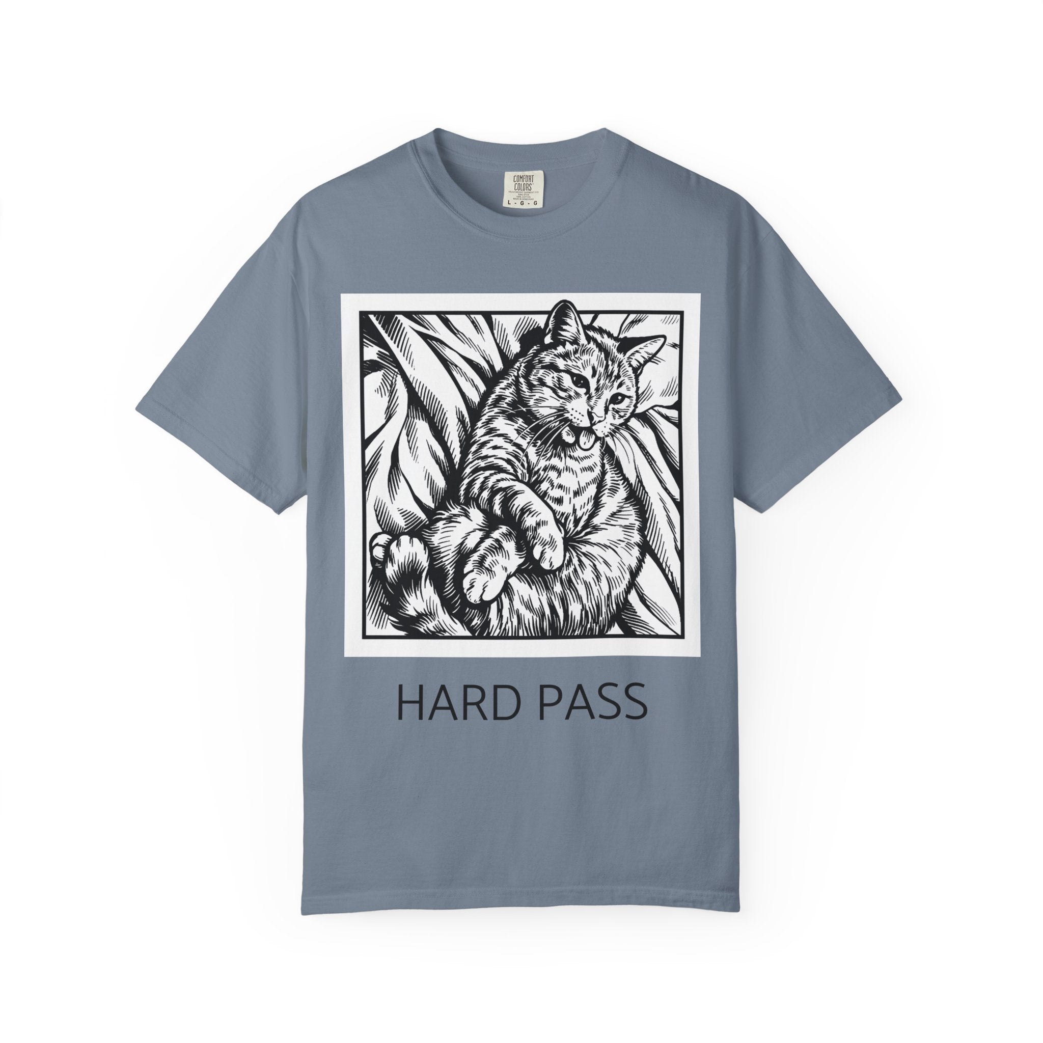 Hard Pass | Funny Floyd Cat Comfort Colors Tee | Sarcastic Cat Lover Gift | Cat Graphic Shirt