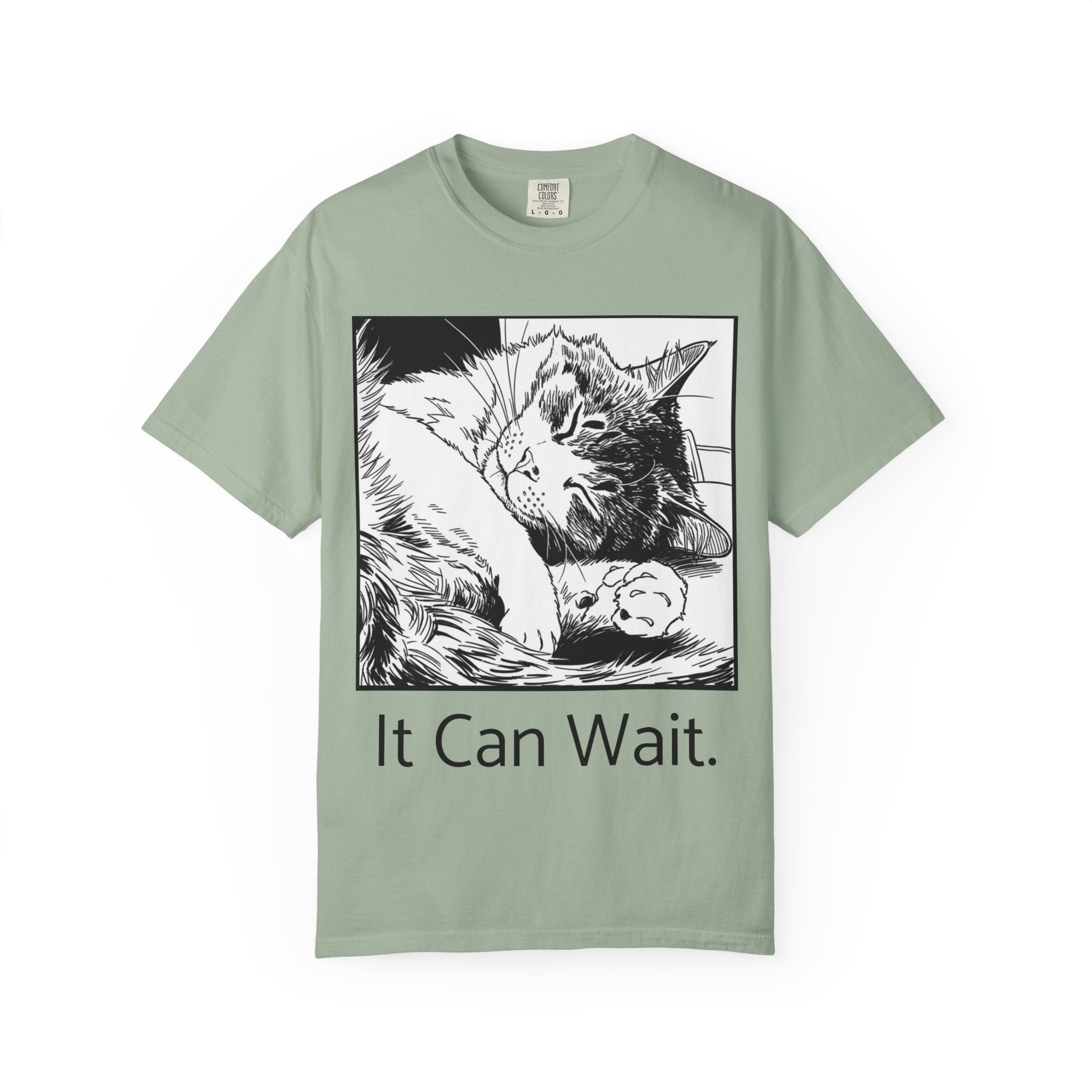 It Can Wait | Sleeping Cat Comfort Colors Tee | Funny Cat Lover Shirt | Sarcastic Cat Gift