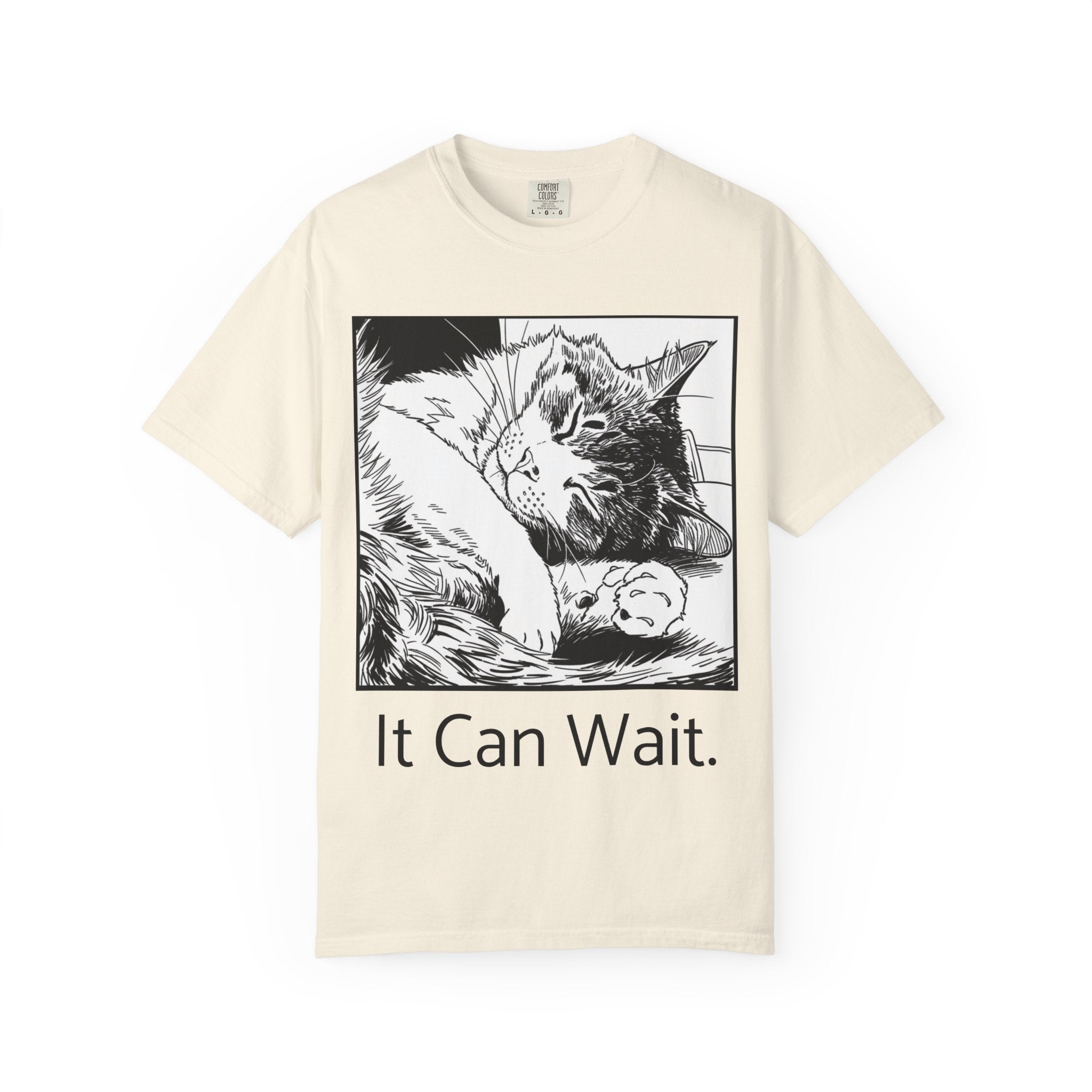 It Can Wait | Sleeping Cat Comfort Colors Tee | Funny Cat Lover Shirt | Sarcastic Cat Gift