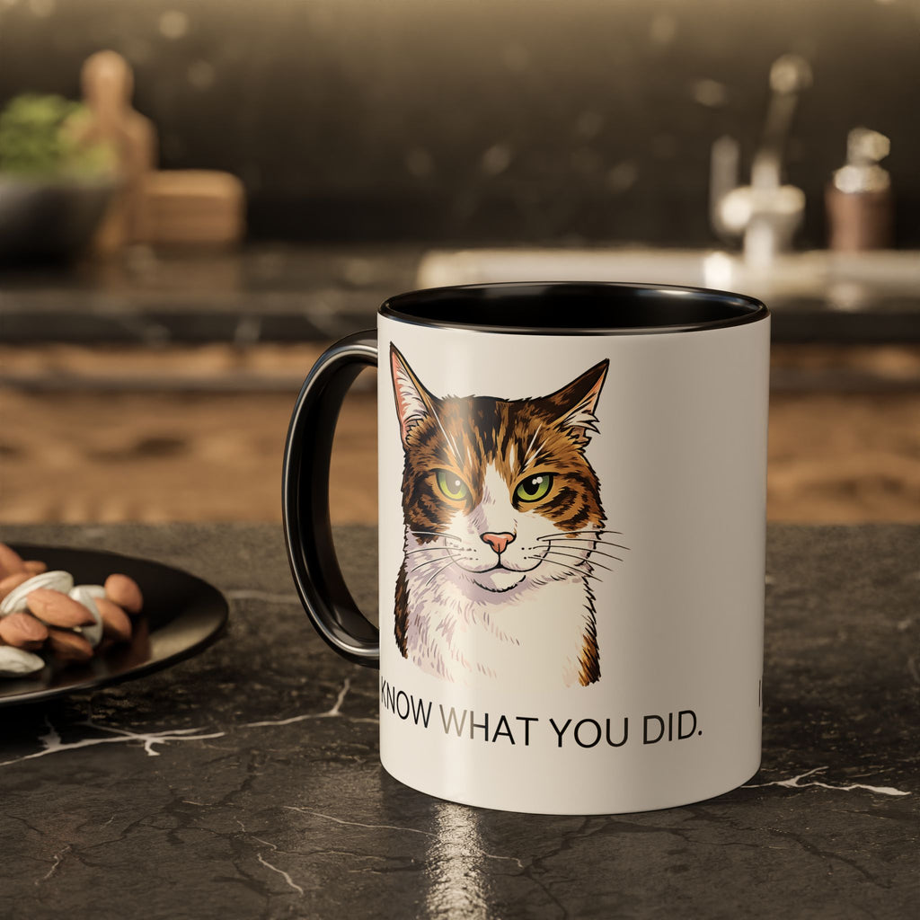 I Know What You Did - Cat Mug | Funny Cat Coffee Mug | Gift for Cat Lovers