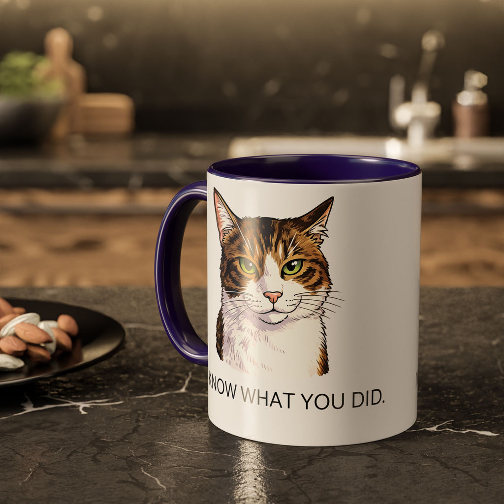 I Know What You Did - Cat Mug | Funny Cat Coffee Mug | Gift for Cat Lovers